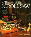 The Art Of The Scroll Saw: Award Winning Designs (Paperback)