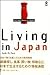 Living in Japan (Getting Closer to Japan)