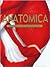 Anatomica: The Complete Home Medical  Reference
