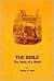 The Bible: the Story of a Book
