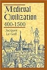 Medieval Civiliza...