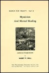 Mysticism and Mental Healing (Paperback)