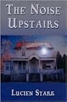 The Noise Upstairs