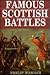 Famous Scottish Battles