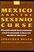 Mexico and the Sexenio Curse by Jonathan Heath