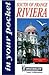 Michelin In Your Pocket South of France: Riviera, 1e (In Your Pocket)