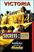 Victoria: Secrets of the City