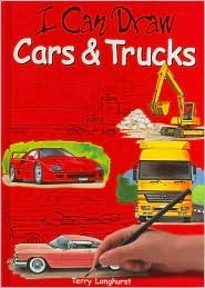 I Can Draw Cars & Trucks (Hardcover)