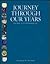 Journey Through Our Years: The Story of Cox Enterprises, Inc