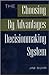 The Choosing By Advantages Decisionmaking System