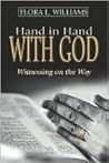 Hand in Hand With God: Witnessing on the Way