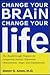Change Your Brain, Change Your Life by Daniel G. Amen