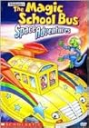 Magic Schoolbus: Space Adventures Magic Schoolbus: Space Adventures