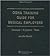 OSHA Training Guide for Medical Employers, 2008 4th Edition