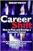 Careershift: How to Plan and Develop a Successful Career