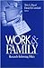 Work and Family: Research I...
