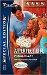 A Perfect Life (Callie's Corner Cafe, #1)