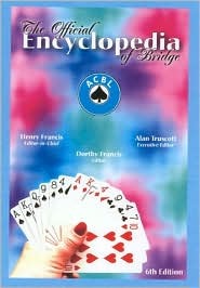 The Official Encyclopedia of Bridge