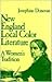 New England Local Color Literature: A Woman's Tradition