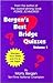 Bergen's Best Bridge Quizzes, Volume 1