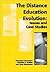 The Distance Education Evolution: Issues and Case Studies