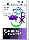 Faiths in Conflict?: Christian Integrity in a Multicultural World Faiths in Conflict?: Christian Integrity in a Multicultural World