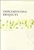 Implementing Projects