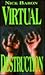 Virtual Destruction by Nick Baron