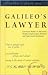 Galileo's Lawyer by Richard A. Jaffe