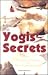 Yogis' Secrets