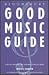 Bloomsbury Good Music Guide