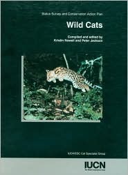 Wild Cats: Status Survey and Conservation Action Plan (Paperback)