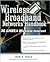 Wireless Broadband Networks Handbook by John R. Vacca
