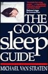 The Good Sleep Guide The Good Sleep Guide