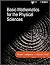 Basic Mathematics for the Physical Sciences