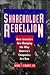Shareholder Rebellion by George P. Schwartz