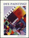 Dye Painting! (Paperback)
