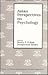 Asian Perspectives on Psychology (Cross Cultural Research and Methodology)