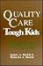 Quality Care for Tough Kids: Studies of the Maintenance of Subsidized Foster Placements in the Casey Family Program