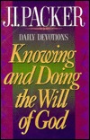 Knowing and Doing the Will of God
