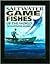 Saltwater Gamefishes of the...