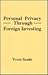 Personal Privacy Through Foreign Investing