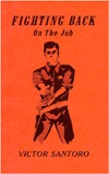 Fighting Back on the Job (Paperback)