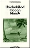 Uninhabited Ocean Islands