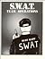 S.W.A.T. Team Operations
