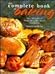 The Complete Book of Baking by Deborah Gray