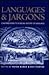 Languages and Jargons: Contributions to a Social History of Language