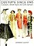 Costume Since 1945: Couture...