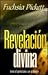 Revelacion Divina (Spanish Edition)