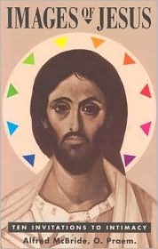 Images of Jesus: Ten Invitations to Intimacy (Paperback)